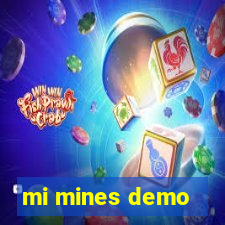 mi mines demo